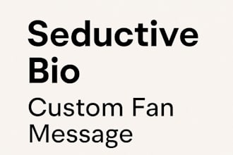 seductive fan messages and bio writing