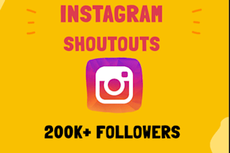 give you shoutout promotion on my 200k instagram