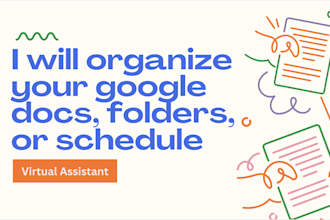 organize your google docs, folders, or schedule