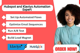 automate hubspot klaviyo flows, ab test emails, and build lead magnets