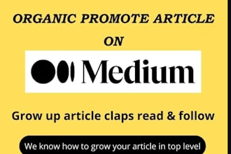 viral promote medium article, ads medium promotion clap and real followers