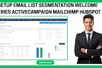 setup email list segmentation welcome series activecampaign mailchimp hubspot