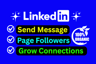 be your linkedin marketing manager for growing followers or connections