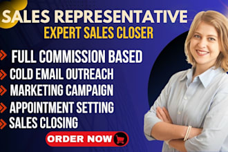 do commission based sales closer sales rep b2b lead generation appointment sales