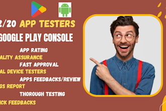 provide 12 app tester 20 app tester for your android ios app game app review