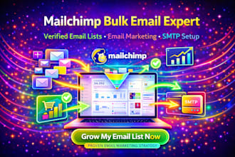 do mailchimp bulk emails or build verified list for email marketing  smpt server