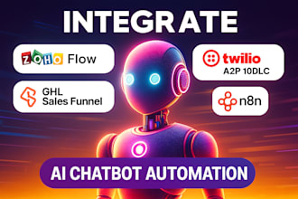 integrate zoho flow, twilio a2p 10dlc ghl sales funnel n8n ai chatbot automation