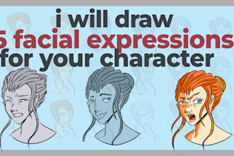 draw four facial expressions of your character