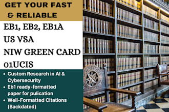 write e2, eb1, eb2 niw, researcher profile and increase backdated citation eb1a