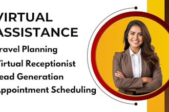 travel planning  booking birtual receptionist, lead gen  appointment va