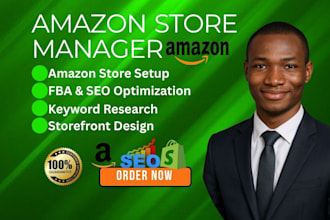 manage your amazon store with SEO, fba setup, and storefront design