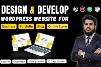 design and develop a wordpress website for a business, portfolio, blog or lms