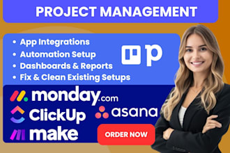 setup and automate monday com, trello, clickup asana workflows