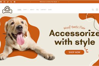 design a shopify store pet store, pet shopify store, and dropshipping store