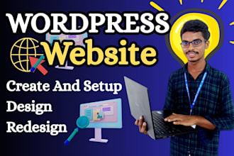 create and setup wordpress website development or wordpress design redesign
