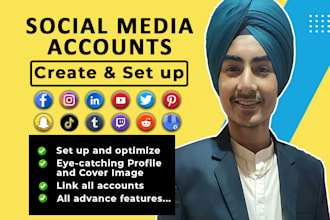 create social media accounts, set up business pages, and optimize