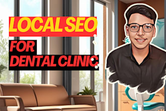 do local SEO for dentists to rank higher, get more patients