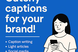 write engaging captions and short articles for your content