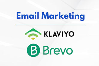 setup advanced klaviyo and brevo email marketing flows in shopify, woocommerce