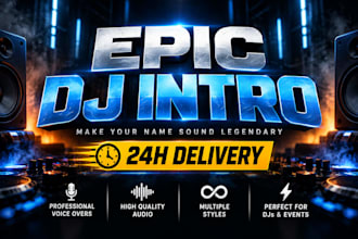 produce epic deep dj intro within 24h