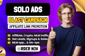 send solo ads to 5m subscribers list, MLM crypto forex affiliate link promotion