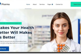 develop a medical hospital healthcare dental clinic homecare pharmacy website