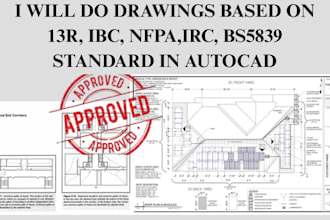 do drawings based on cbc codes, 13r, ibc, nfpa,irc, bs5839 standard in autocad