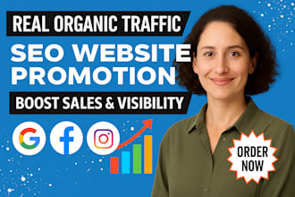 promote your website with SEO marketing and organic traffic for real sales