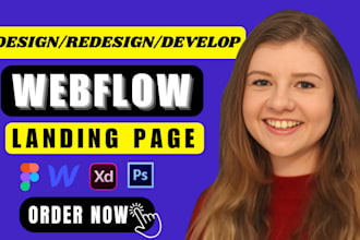design and develop high converting webflow landing page, custom webflow website