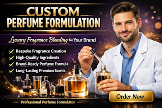 create custom perfume formulation, fragrance blending, and unique scent