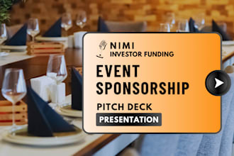 design investor ready event sponsorship pitch deck proposals