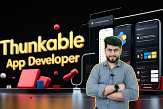 do professional thunkable app development, ios and android