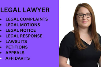 draft contracts, legal motions, lawsuits, legal complaints and legal letters