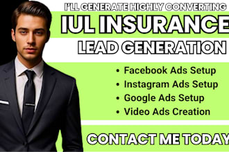 iul insurance leads,iul insurance facebook ads,iul insurance google ads,videoads