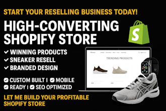 create high selling shopify reselling product and website sneakers reselling