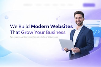 build modern websites that grow your business