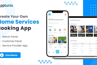 create a  booking app demand app delivery app handyman app home service app