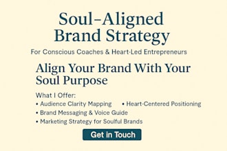 be your soul aligned brand strategy consultant