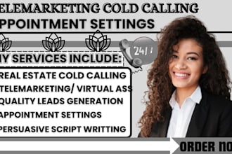 do real estate cold calling, telemarketing, lead generation, appointment setting