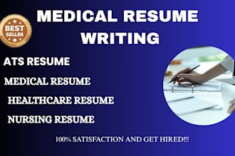 write a healthcare, nurse, medical resume, and cover letter
