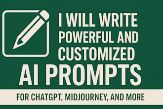 write powerful and customized ai prompts for chatgpt and all