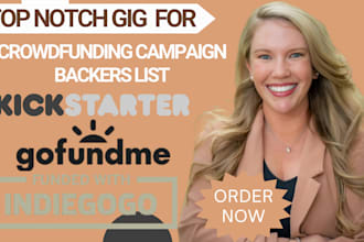 generate active crowdfunding backers list for yr kickstarter indiegogo gofundme