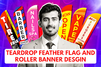 design feather flag, roller banner, billboard, vinyl signboard a frame sign