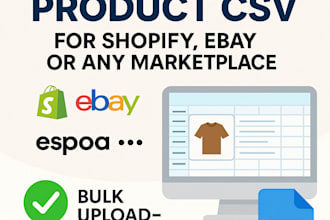 create bulk product CSV for shopify, ebay or any marketplace