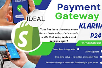 integrate payment gateway like klarna p24 ideal stripe into your shopify website