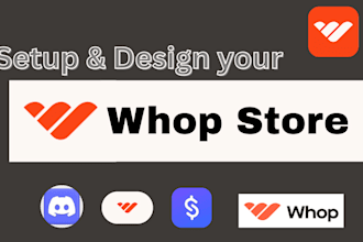 professionally set up your whop store for your brand or digital product