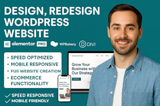 design, redesign wordpress website with elementor, wpbakery, divi, elementor pro