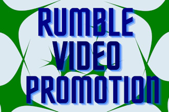 promote your rumble video to reach out to many audiences