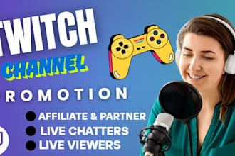 be your twitch partner twitch promotion twitch affiliate live views live chatter