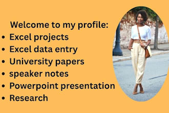 do custom excel spreadsheets templates, do power point slides and speaker notes